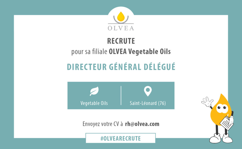 Recrutement - Directeur Général Délégué - OLVEA Vegetable Oils