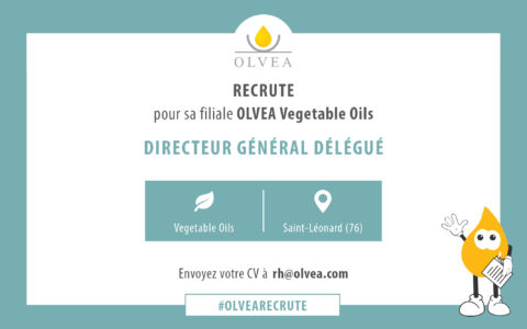 Recrutement - Directeur Général Délégué - OLVEA Vegetable Oils Recrutement - Directeur Général Délégué - OLVEA Vegetable Oils